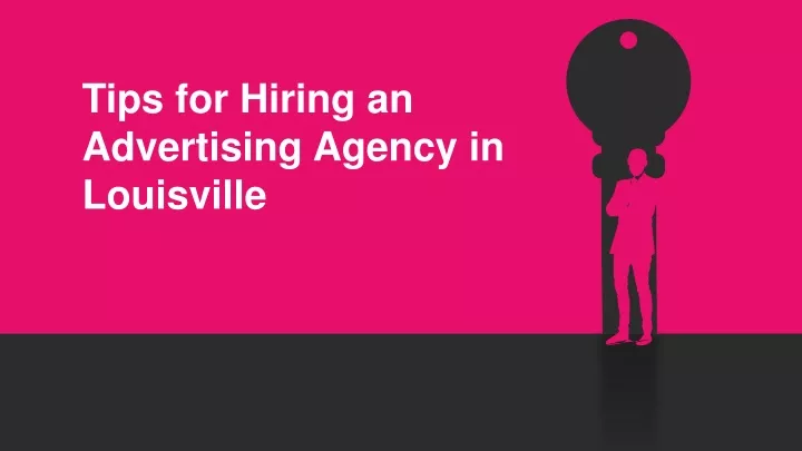 tips for hiring an advertising agency