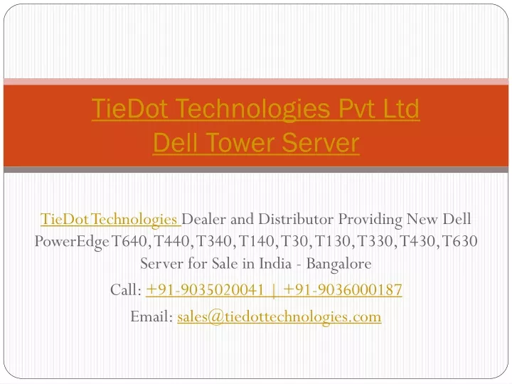 tiedot technologies pvt ltd dell tower server