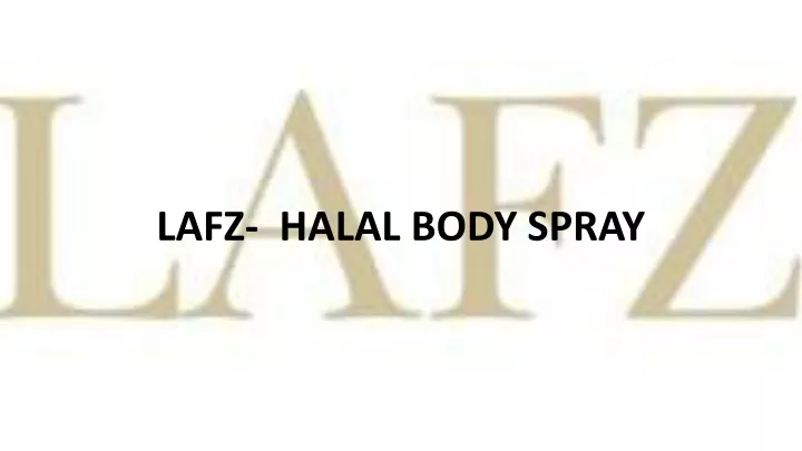 lafz halal body spray