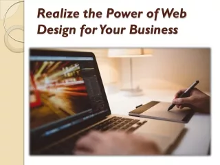 realize the power of web design for your business