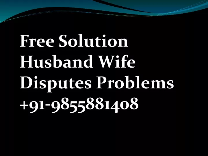 free solution husband wife disputes problems