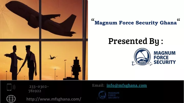 magnum force security ghana presented by