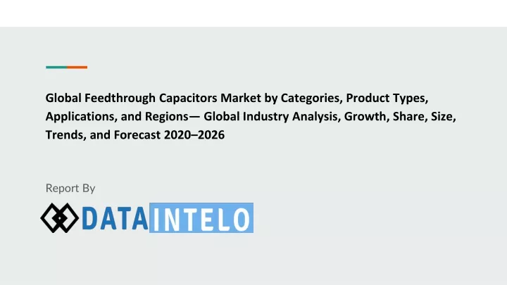 global feedthrough capacitors market