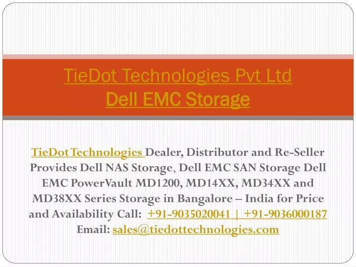 tiedot technologies pvt ltd dell emc storage