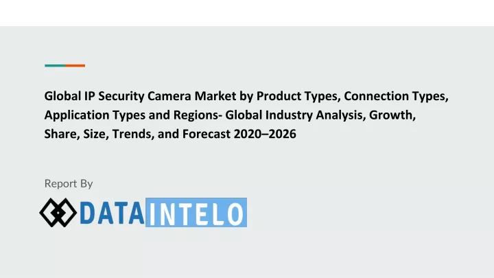 global ip security camera market by product types