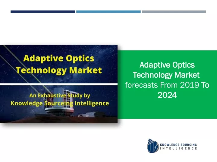 adaptive optics technology market forecasts from
