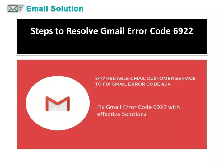 steps to resolve gmail error code 6922