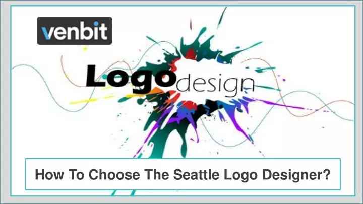 how to choose the seattle logo designer