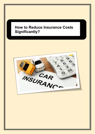 how to reduce insurance costs significantly