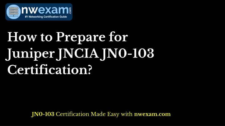 how to prepare for juniper jncia