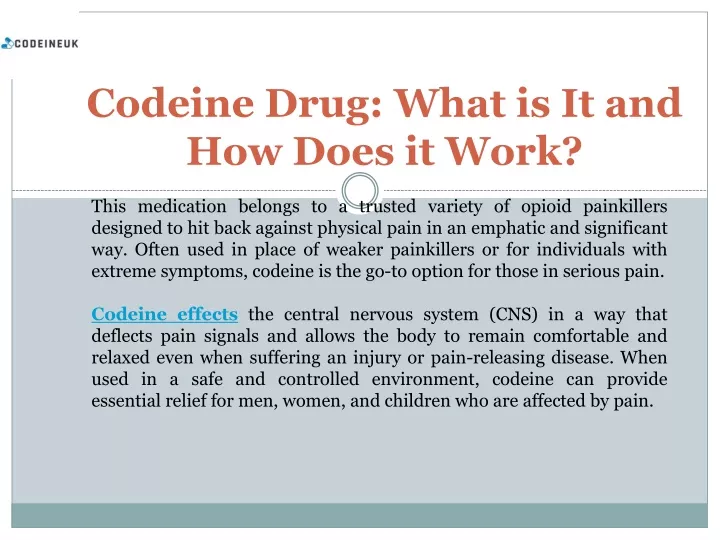 codeine drug what is it and how does it work