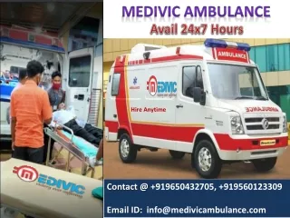 Now Best and Low Cost Ambulance in Patna by Medivic Ambulance