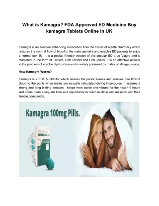 What is Kamagra? FDA Approved ED Medicine Buy kamagra Tablets Online In UK