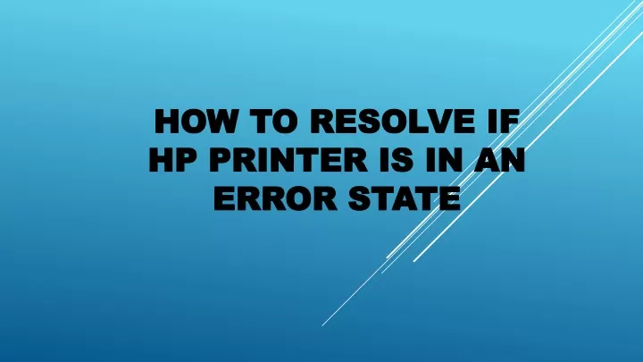 how to resolve if hp printer is in an error state