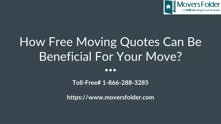 how free moving quotes can be beneficial for your move