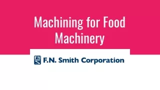 machining for food machinery