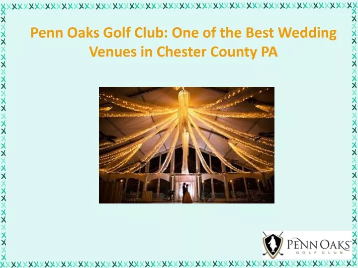 penn oaks golf club one of the best wedding