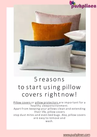 5 reasons tostart using pillow  covers rightnow!