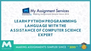 Learn Python Programming Language With The Assistance Of Computer Science Expert