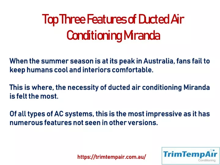 top three features of ducted air conditioning