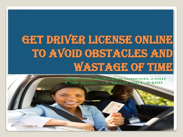 get driver license online to avoid obstacles and wastage of time