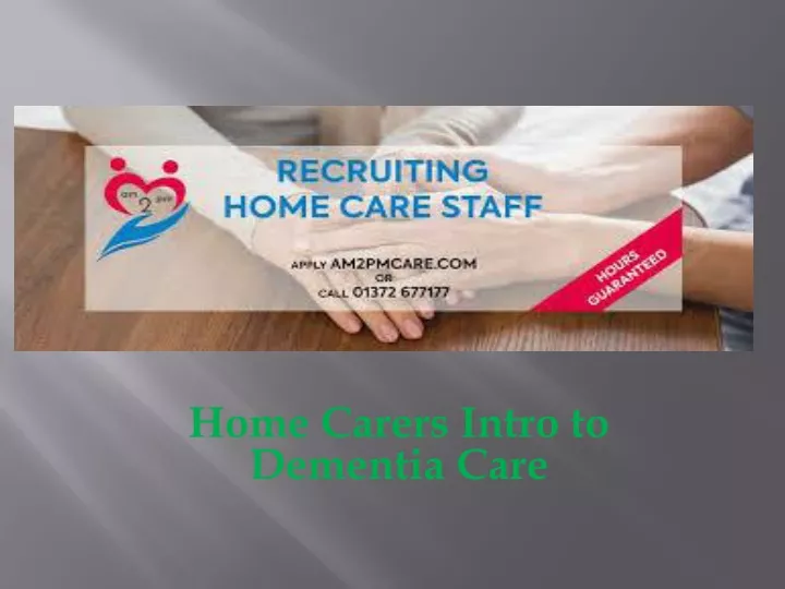home carers intro to dementia care