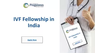 IVF Fellowship in India