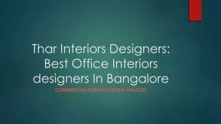 Best Office Interior Designers in Bangalore | Thar Interior Designers