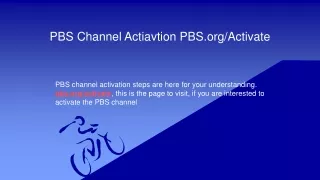 How to activate and watch PBS kid’s channel?