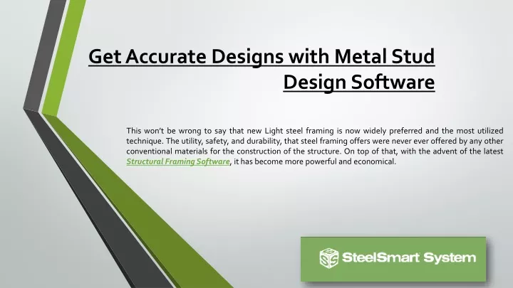 get accurate designs with metal stud design software