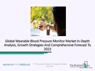 Wearable Blood Pressure Monitor Market Competitive Landscape And Regional Forecast Analysis 2023