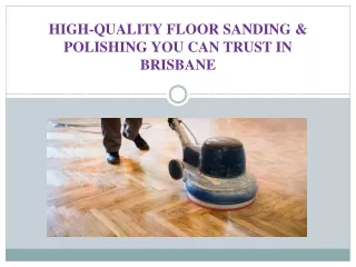 high quality floor sanding polishing