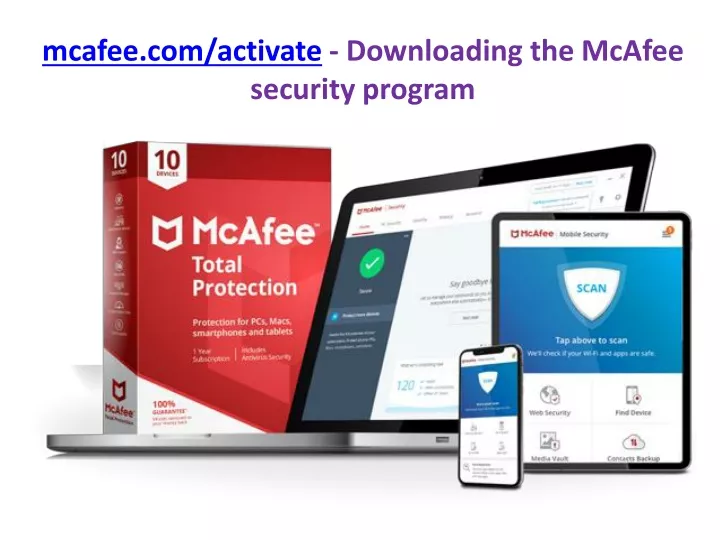 mcafee com activate downloading the mcafee security program