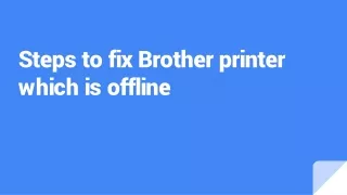Steps to fix Brother printer which is offline