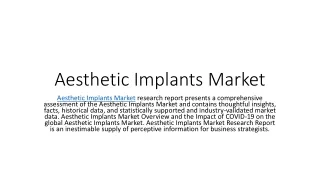 Aesthetic Implants Market