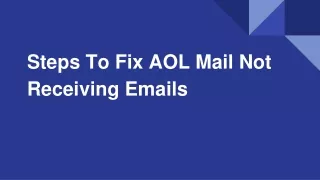 Steps To Fix AOL Mail Not Receiving Emails