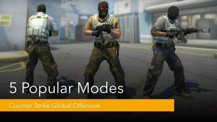 5 popular modes