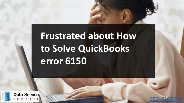 frustrated about how to solve quickbooks error