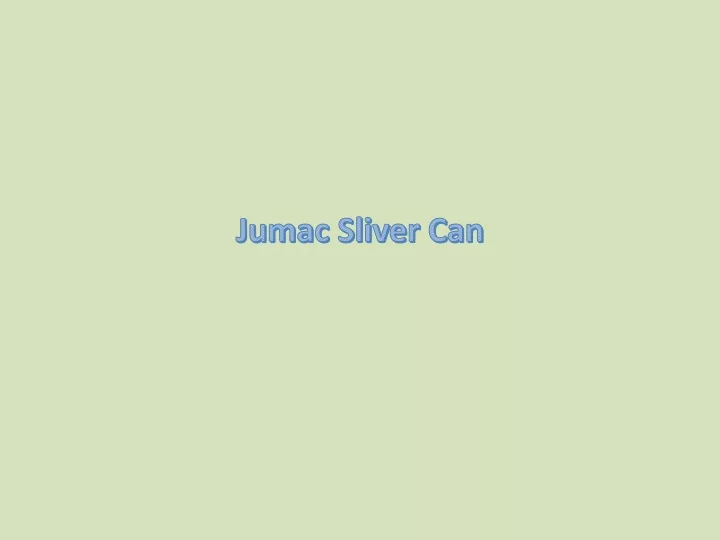 jumac sliver can