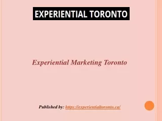 Experiential Marketing Toronto