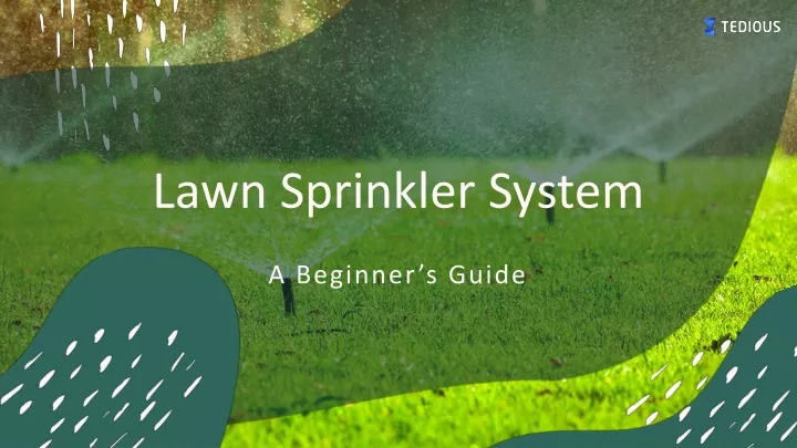 lawn sprinkler system