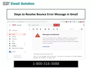 Steps to Resolve Bounce Error Message in Gmail or Call 1-800-316-3088