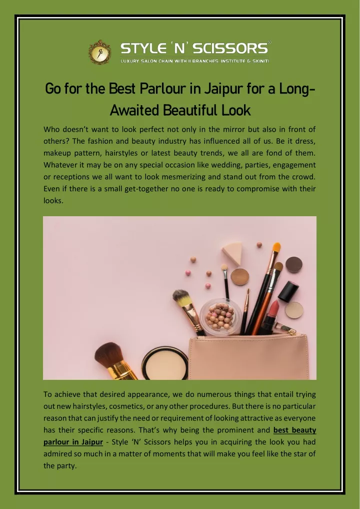 go for the best parlour in jaipur for a long