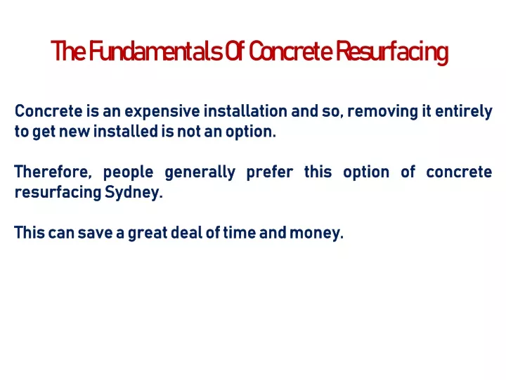the fundamentals of concrete resurfacing