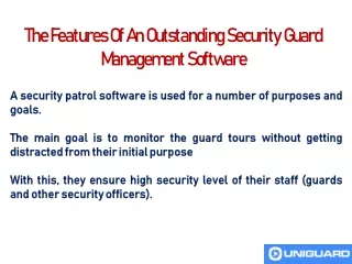 The Features Of An Outstanding Security Guard Management Software