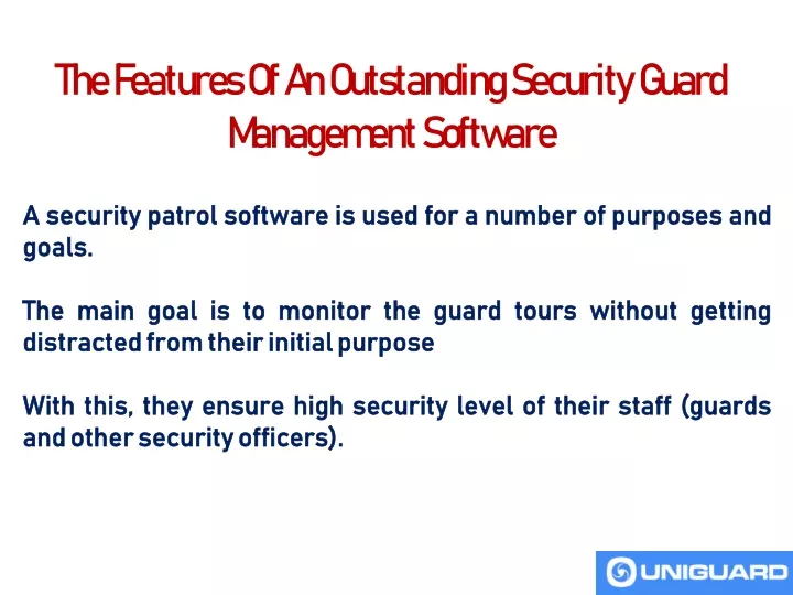 the features of an outstanding security guard