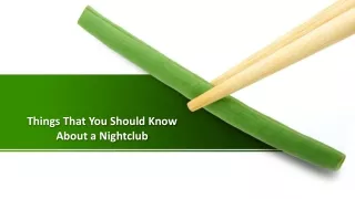 things that you should know about a nightclub