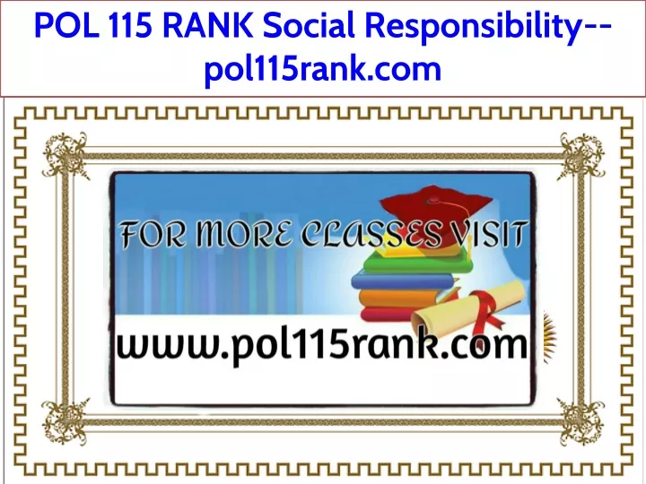 pol 115 rank social responsibility pol115rank com