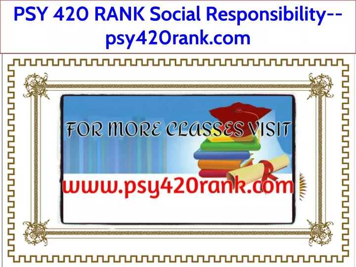 psy 420 rank social responsibility psy420rank com