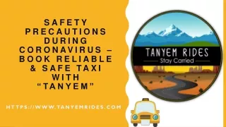Safety Precautions During Coronavirus  Book Reliable & Safe Taxi with Tanyem